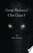 George Blackwood (Star Chaser)