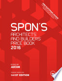 Spon s Architect s and Builders  Price Book 2016