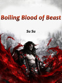 Boiling Blood of Beast