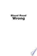 Blood Read Wrong Book