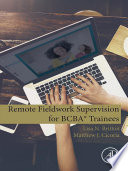 Remote Fieldwork Supervision for BCBA   Trainees Book