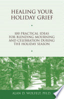 Healing Your Holiday Grief Book