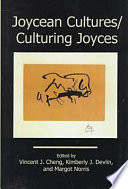 Joycean Cultures  Culturing Joyces