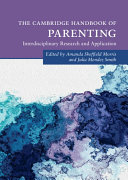 The Cambridge Handbook of Parenting