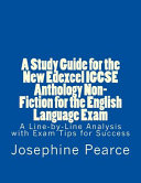 A Study Guide for the New Edexcel IGCSE Anthology Non-Fiction for the English Language Exam