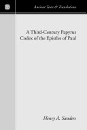 A Third-Century Papyrus Codex of the Epistles of Paul [Pdf/ePub] eBook