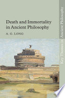 Death and Immortality in Ancient Philosophy Book