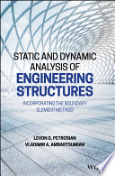 Static and Dynamic Analysis of Engineering Structures Book