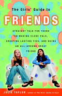 The Girls' Guide to Friends