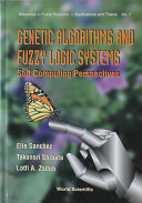 Genetic Algorithms and Fuzzy Logic Systems [Pdf/ePub] eBook