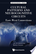 Cultural Patterns And Neurocognitive Circuits