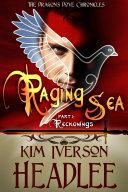 Raging Sea, part 1 Book Kim Iverson Headlee