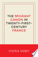 The Migrant Canon in Twenty First Century France