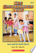 Jessi and the Awful Secret  The Baby Sitters Club  61 