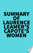 Summary of Laurence Leamer s Capote s Women