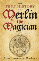 Read Pdf The True History of Merlin the Magician