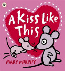 A Kiss Like This Book