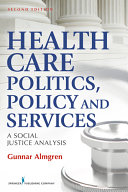 Health Care Politics, Policy and Services