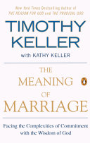 The Meaning of Marriage Book Timothy Keller,Kathy Keller