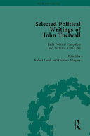 Read Pdf Selected Political Writings of John Thelwall Vol 1
