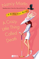 A Crazy Little Thing Called Death Book
