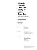 Historic Cultural Land Use Study of Lower Cape Cod