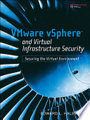 VMware vSphere and Virtual Infrastructure Security Book