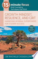 Growth Mindset  Resilience  and Grit