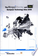 The Morgan Stanley and d a European Technology Atlas 2005