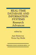 Real-Time Database and Information Systems: Research Advances