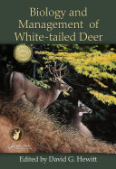 Biology and Management of White tailed Deer