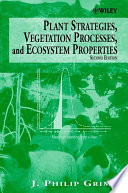 Plant Strategies  Vegetation Processes  and Ecosystem Properties