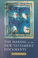 The Making of the New Testament Documents