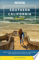 Moon Southern California Road Trips PDF Book By Ian Anderson