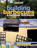 Building Barbecues and Outdoor Kitchens