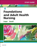 Study Guide for Foundations and Adult Health Nursing Book PDF