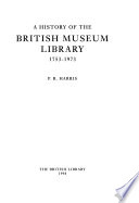 A History of the British Museum Library, 1753-1973