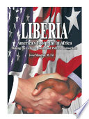 Liberia-America's Footprint in Africa