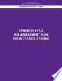 Review of EPA s Updated Problem Formulation and Protocol for the Inorganic Arsenic IRIS Assessment