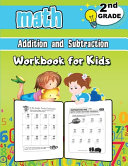 2nd Grade Math Addition and Subtraction Workbook for Kids