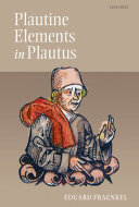 Plautine Elements in Plautus