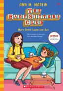 Baby Sitters Club  4  Mary Anne Saves the Day NF