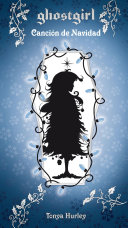 Read Pdf Canción de Navidad (Saga Ghostgirl 4)