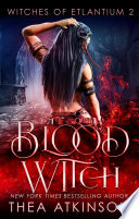 Blood Witch  coming of historical fantasy Book