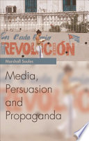 Media  Persuasion and Propaganda
