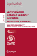 Universal Access in Human-Computer Interaction: Design for All and Accessibility Practice