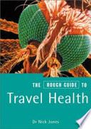 The Rough Guide to Travel Health