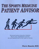 The Sports Medicine Patient Advisor Book