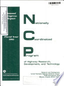 FHWA Nationally Coordinated Program of Highway Research  Development  and Technology  Annual Progress Report  Fiscal Year 1993