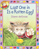 Last One in Is a Rotten Egg! Pdf/ePub eBook